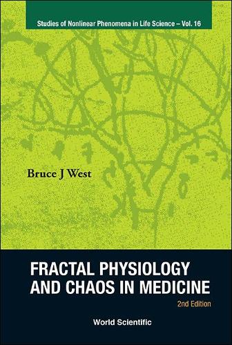 Паперова книга «Fractal Physiology And Chaos In Medicine (2nd Edition)», автор Брюс Дж. Вест - фото №1