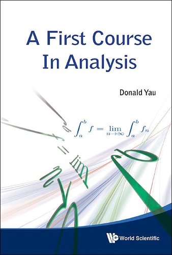 Бумажная книга «First Course In Analysis, A», автор Дональд Яу - фото №1