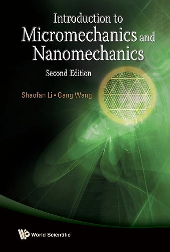 Бумажная книга «Introduction To Micromechanics And Nanomechanics (2nd Edition)», авторов Ган Ван, Шаофань Ли - фото №1