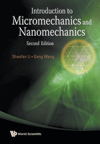Бумажная книга «Introduction To Micromechanics And Nanomechanics (2nd Edition)», авторов Ган Ван, Шаофань Ли - фото №1