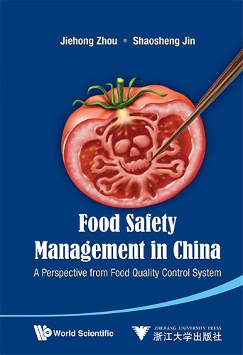 Бумажная книга «Food Safety Management In China: A Perspective From Food Quality Control System», авторов Цзехун Чжоу, Шаошэн Цзинь - фото №1