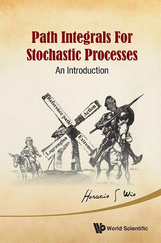 [object Object] «Path Integrals For Stochastic Processes: An Introduction», автор Горацио Серхио Вио - фото №1