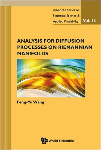 Бумажная книга «Analysis For Diffusion Processes On Riemannian Manifolds», автор Фэн-ю Ван - фото №1