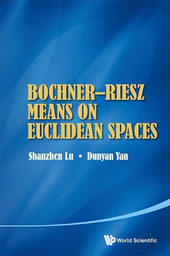 Бумажная книга «Bochner-riesz Means On Euclidean Spaces», авторов Дуньян Ян, Шаньчжэнь Лу - фото №1