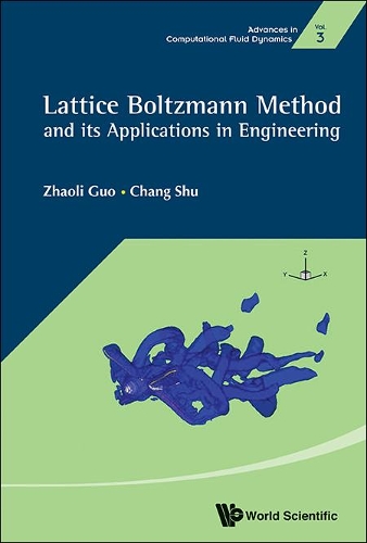 Бумажная книга «Lattice Boltzmann Method And Its Application In Engineering», авторов Чанг Шу, Чжаоли Го - фото №1