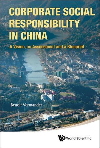 Паперова книга «Corporate Social Responsibility In China: A Vision, An Assessment And A Blueprint», автор Бенуа Вермандер - фото №1