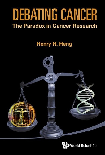 Бумажная книга «Debating Cancer: The Paradox In Cancer Research», автор Генри Х. К. Хенг - фото №1