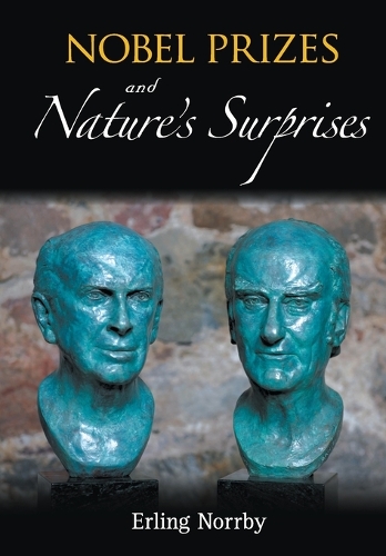 Паперова книга «Nobel Prizes And Nature's Surprises», автор Ерлінг Норрбі - фото №1