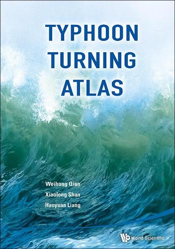 Бумажная книга «Typhoon Turning Atlas», авторов Хаоюань Лян, Вэйхун Цянь, Сяолун Шань - фото №1