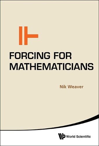 [object Object] «Forcing For Mathematicians», автор Ник Уивер - фото №1