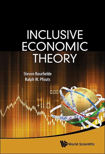 Паперова книга «Inclusive Economic Theory», авторів Ральф Вільям (Білл) Пфаутс, Стівен Роузфілд - фото №1