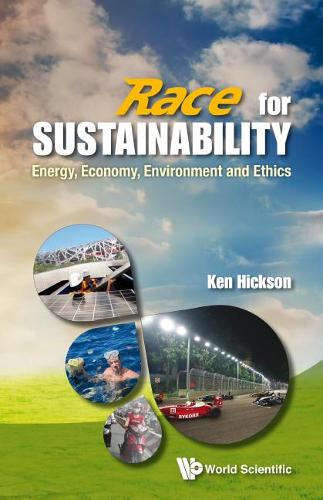 Бумажная книга «Race For Sustainability: Energy, Economy, Environment And Ethics», автор Кен Хиксон - фото №1