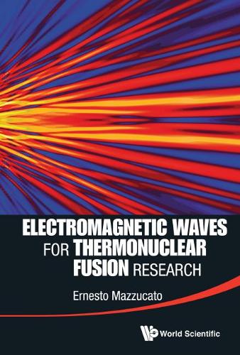 Бумажная книга «Electromagnetic Waves For Thermonuclear Fusion Research», автор Эрнесто Маццукато - фото №1