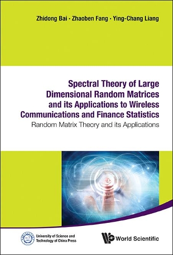 [object Object] «Spectral Theory Of Large Dimensional Random Matrices And Its Applications To Wireless Communications And Finance Statistics: Random Matrix Theory And Its Applications», авторов Ин-Чанг Лян, Чжаобэнь Фан, Жидун Бай - фото №1