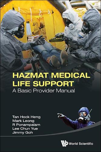 Паперова книга «Hazmat Medical Life Support: A Basic Provider Manual», авторів Чунь Юе Лі, Хок Хенг Тан, Джиммі Го, Марк Леонг, Р. Понампалам - фото №1
