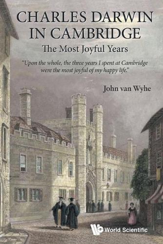 Бумажная книга «Charles Darwin In Cambridge: The Most Joyful Years», автор Джон ван Вайе - фото №1
