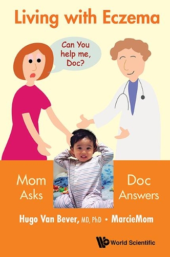 Бумажная книга «Living With Eczema: Mom Asks, Doc Answers!», авторов Хьюго Ван Бевер, Мэй Хуа (Марсимама) Йи - фото №1