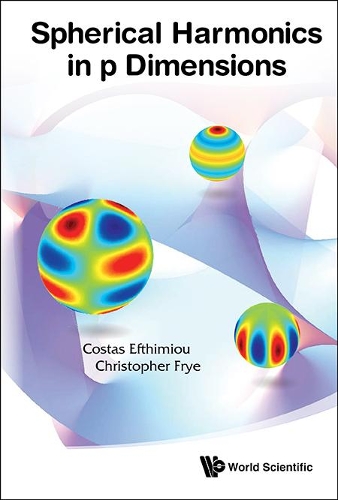 [object Object] «Spherical Harmonics In P Dimensions», авторів Крістофер Фрай, Костас Ефтіміу - фото №1