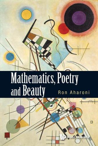 Бумажная книга «Mathematics, Poetry And Beauty», автор Рон Ахарони - фото №1