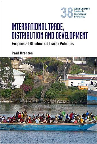 Бумажная книга «International Trade, Distribution And Development: Empirical Studies Of Trade Policies», автор Пол Брентон - фото №1