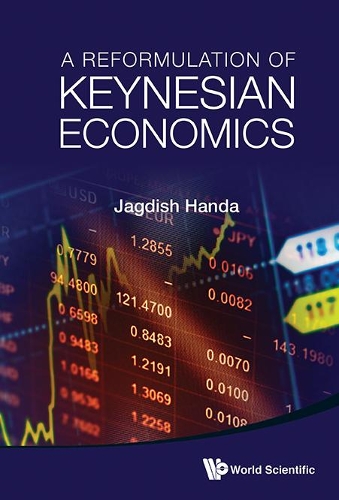 Бумажная книга «Reformulation Of Keynesian Economics, A», автор Джагдиш Ханда - фото №1