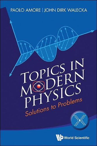 [object Object] «Topics In Modern Physics: Solutions To Problems», авторов Джон Дирк Валецка, Паоло Аморе - фото №1