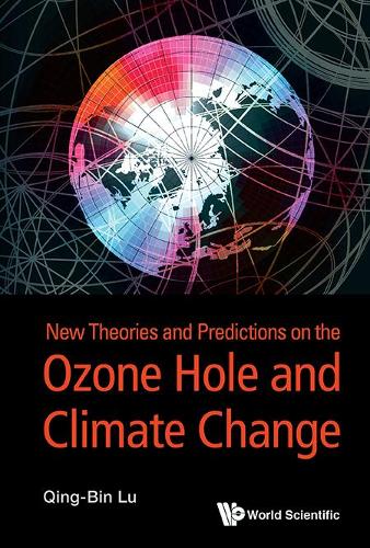 Бумажная книга «New Theories And Predictions On The Ozone Hole And Climate Change», автор Цин-бин Лу - фото №1