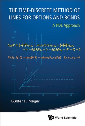 Бумажная книга «Time-discrete Method Of Lines For Options And Bonds, The: A Pde Approach», автор Гюнтер Х Майер - фото №1