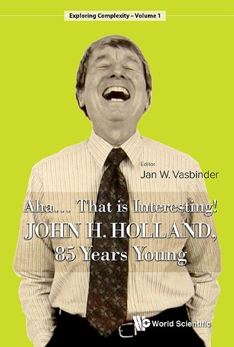 Бумажная книга «Aha..... That Is Interesting!: John Holland, 85 Years Young», автор Ян Воутер Васбиндер - фото №1