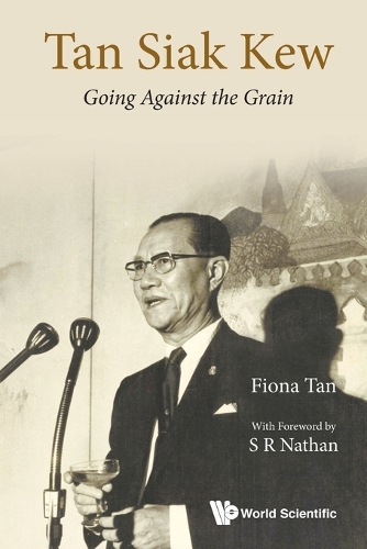 Паперова книга «Tan Siak Kew: Going Against The Grain», автор Фіона Лу Пін Тан - фото №1