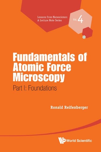 Бумажная книга «Fundamentals Of Atomic Force Microscopy - Part I: Foundations», автор Рональд Г. Райфенбергер - фото №1