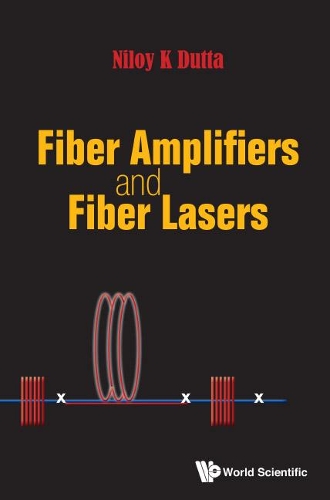 Паперова книга «Fiber Amplifiers And Fiber Lasers», автор Нілой К Дутта - фото №1