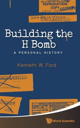 Бумажная книга «Building The H Bomb: A Personal History», автор Кеннет В. Форд - фото №1