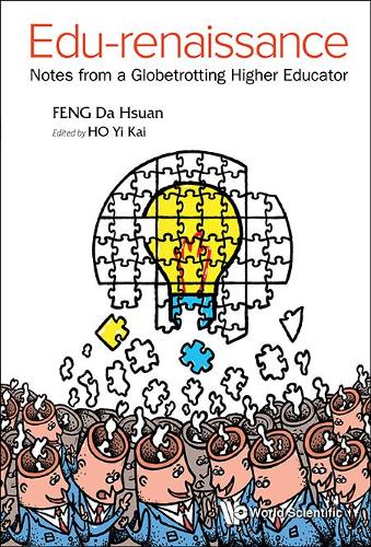 Паперова книга «Edu-renaissance: Notes From A Globetrotting Higher Educator», автор Да-Суань Фенг - фото №1