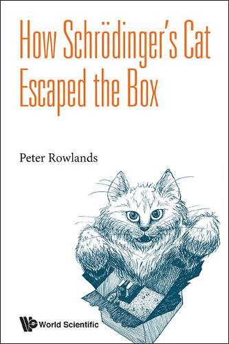 Бумажная книга «How Schrodinger's Cat Escaped The Box», автор Питер Роулендс - фото №1