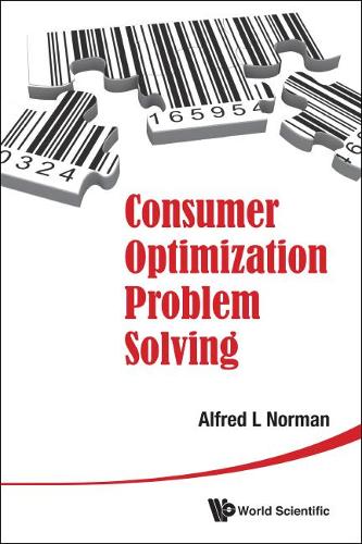 Бумажная книга «Consumer Optimization Problem Solving», автор Альфред Л. Норман - фото №1