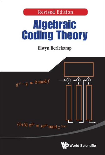 Бумажная книга «Algebraic Coding Theory (Revised Edition)», автор Элвин Р. Берлекамп - фото №1