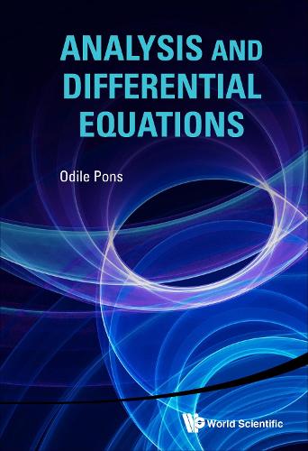 Бумажная книга «Analysis And Differential Equations», автор Одиль Понс - фото №1