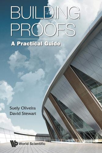 Бумажная книга «Building Proofs: A Practical Guide», авторов Дэвид Стюарт, Сьюли Оливейра - фото №1
