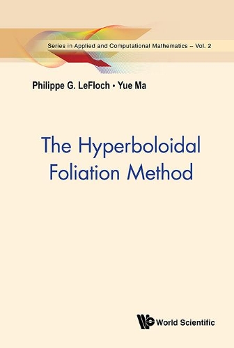 Паперова книга «Hyperboloidal Foliation Method, The», авторів Філіп Г. Лефлох, Юе Ма - фото №1