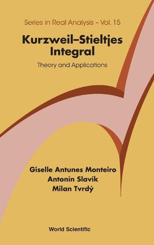 Паперова книга «Kurzweil-stieltjes Integral: Theory And Applications», авторів Антонін Славік, Жизель Антунеш Монтейро, Мілан Тврді - фото №1