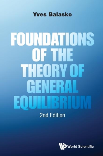 Бумажная книга «Foundations Of The Theory Of General Equilibrium», автор Ив Баласко - фото №1
