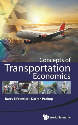 Паперова книга «Concepts Of Transportation Economics», авторів Баррі Е. Прентис, Даррен Прокоп - фото №1