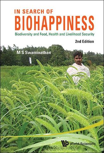 Бумажная книга «In Search Of Biohappiness: Biodiversity And Food, Health And Livelihood Security», автор М. С. Сваминатан - фото №1