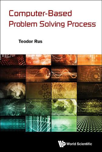 Паперова книга «Computer-based Problem Solving Process», автор Теодор Рус - фото №1