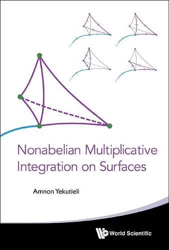 Бумажная книга «Nonabelian Multiplicative Integration On Surfaces», автор Амнон Екутиэли - фото №1