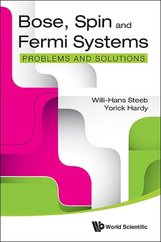 [object Object] «Bose, Spin And Fermi Systems: Problems And Solutions», авторів Віллі Ганс Штіб, Йорік Харді - фото №1