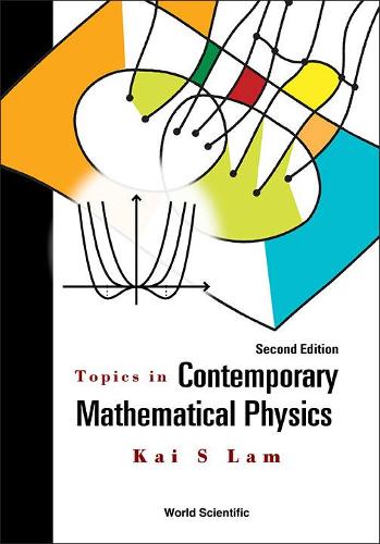 Бумажная книга «Topics In Contemporary Mathematical Physics», автор Кай С Лам - фото №1