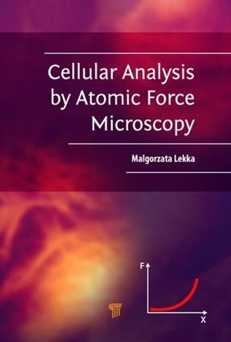 Бумажная книга «Cellular Analysis by Atomic Force Microscopy», автор Малгожата Лекка - фото №1