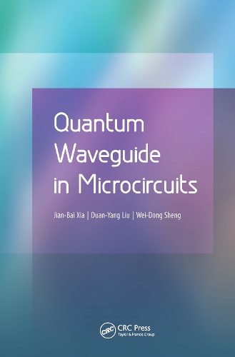 Паперова книга «Quantum Waveguide in Microcircuits», авторів Дуань-Ян Лю, Цзянь-бай Ся, Вей-Донг Шенг - фото №1